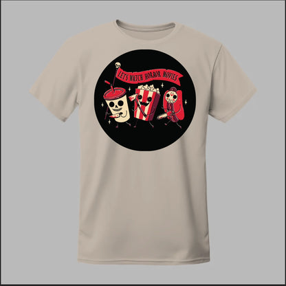 Let's Watch a Horror Movie Tee