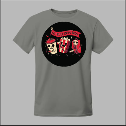 Let's Watch a Horror Movie Tee
