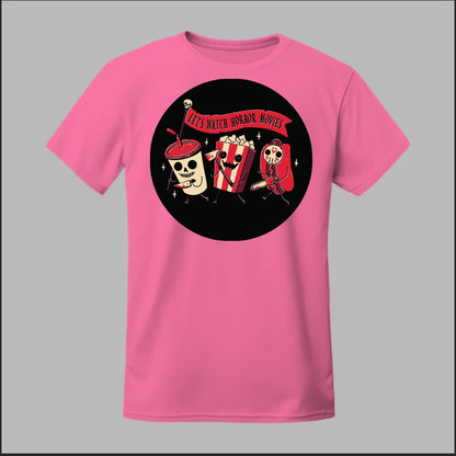 Let's Watch a Horror Movie Tee