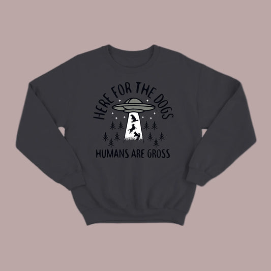Here for the Dogs Sweatshirt