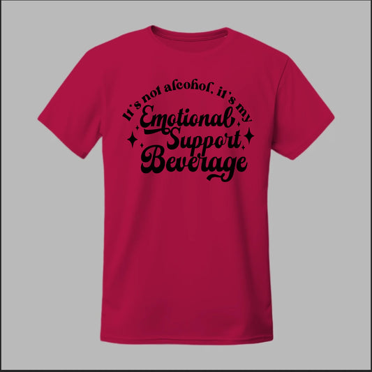Emotional Support Beverage Tee