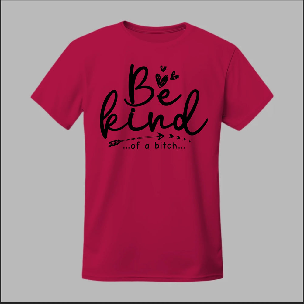 Be Kind of a B Tee