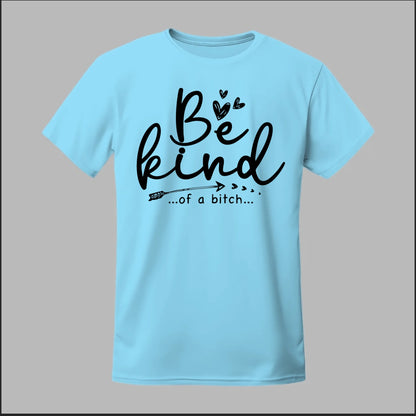 Be Kind of a B Tee