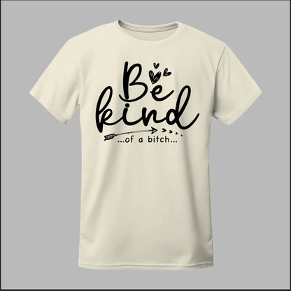Be Kind of a B Tee