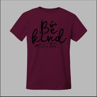 Be Kind of a B Tee