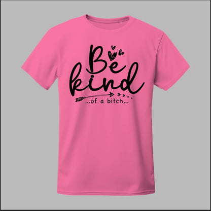 Be Kind of a B Tee