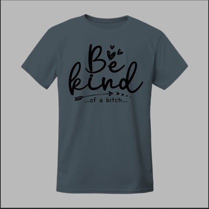 Be Kind of a B Tee