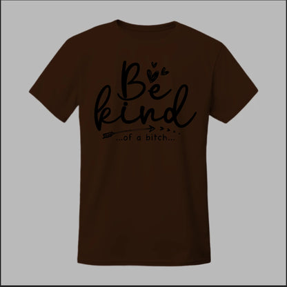 Be Kind of a B Tee