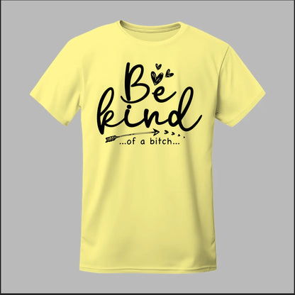 Be Kind of a B Tee