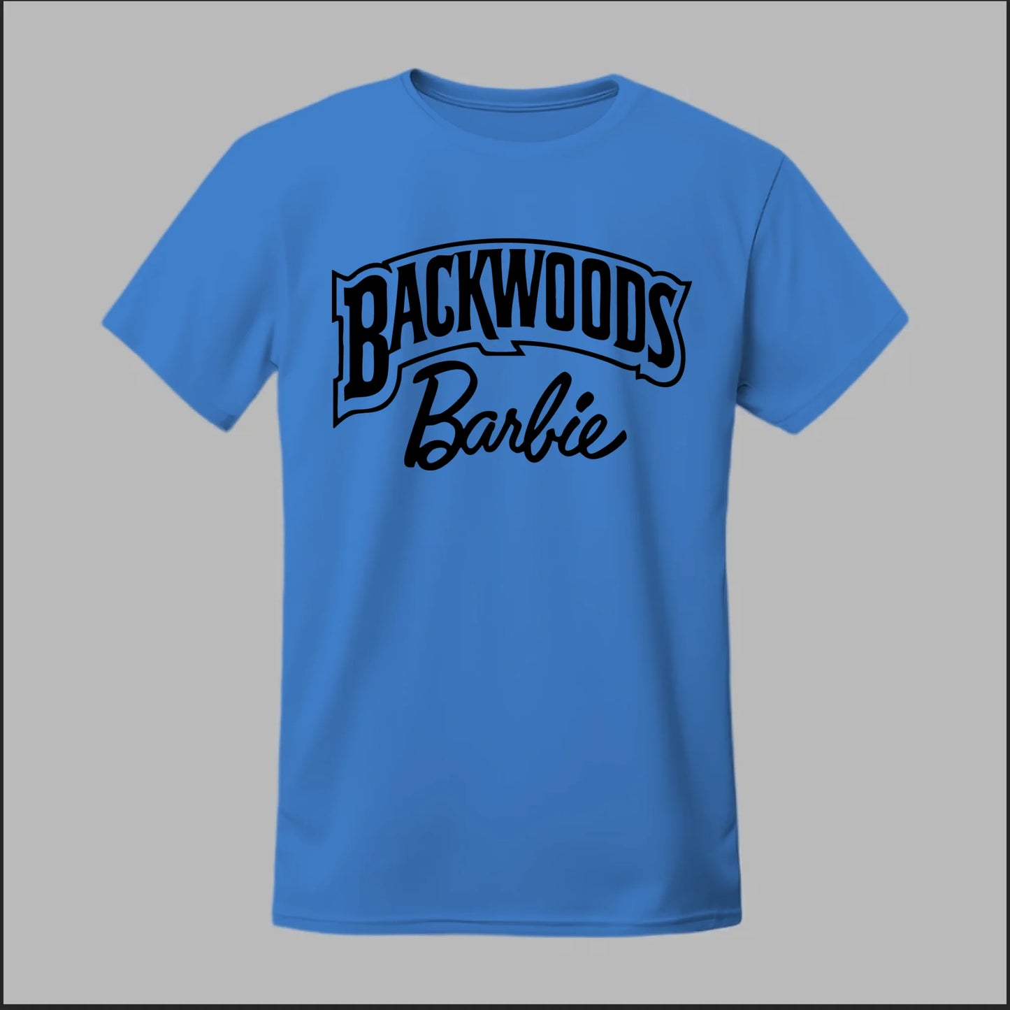 Backwoods Barbie Tee