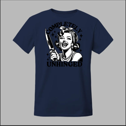 Completely Unhinged Tee