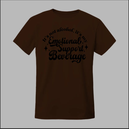 Emotional Support Beverage Tee