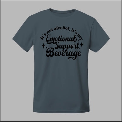 Emotional Support Beverage Tee
