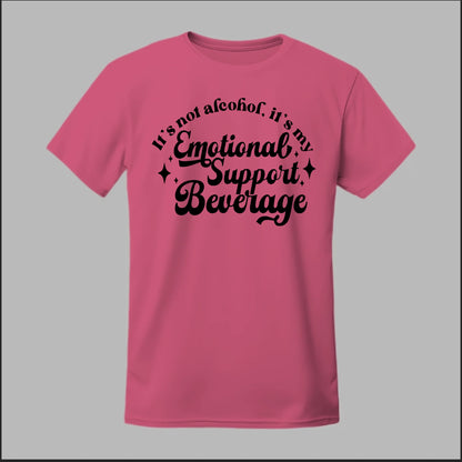 Emotional Support Beverage Tee
