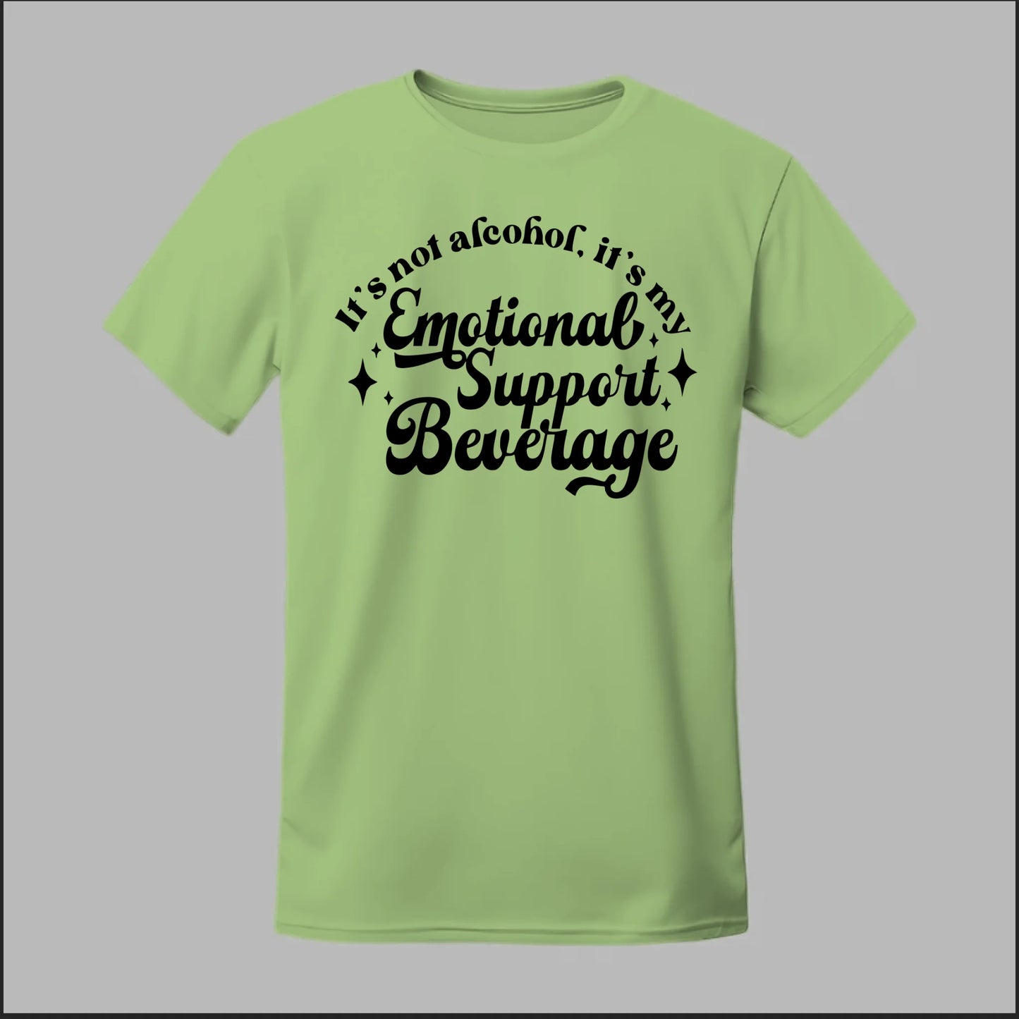 Emotional Support Beverage Tee