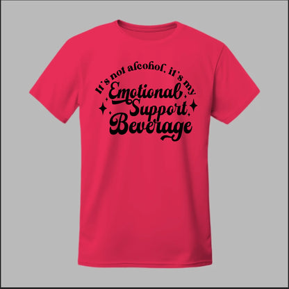 Emotional Support Beverage Tee