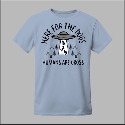 Here for the Dogs Tee