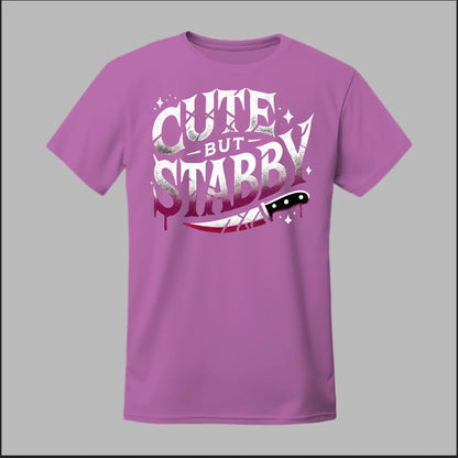 "Cute but Stabby" Tee