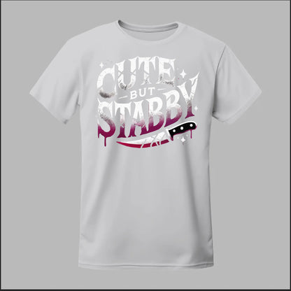 "Cute but Stabby" Tee