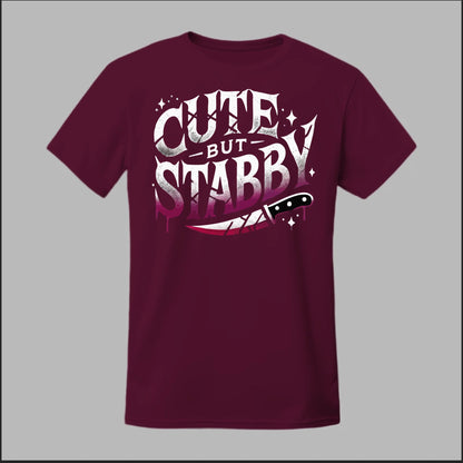 "Cute but Stabby" Tee