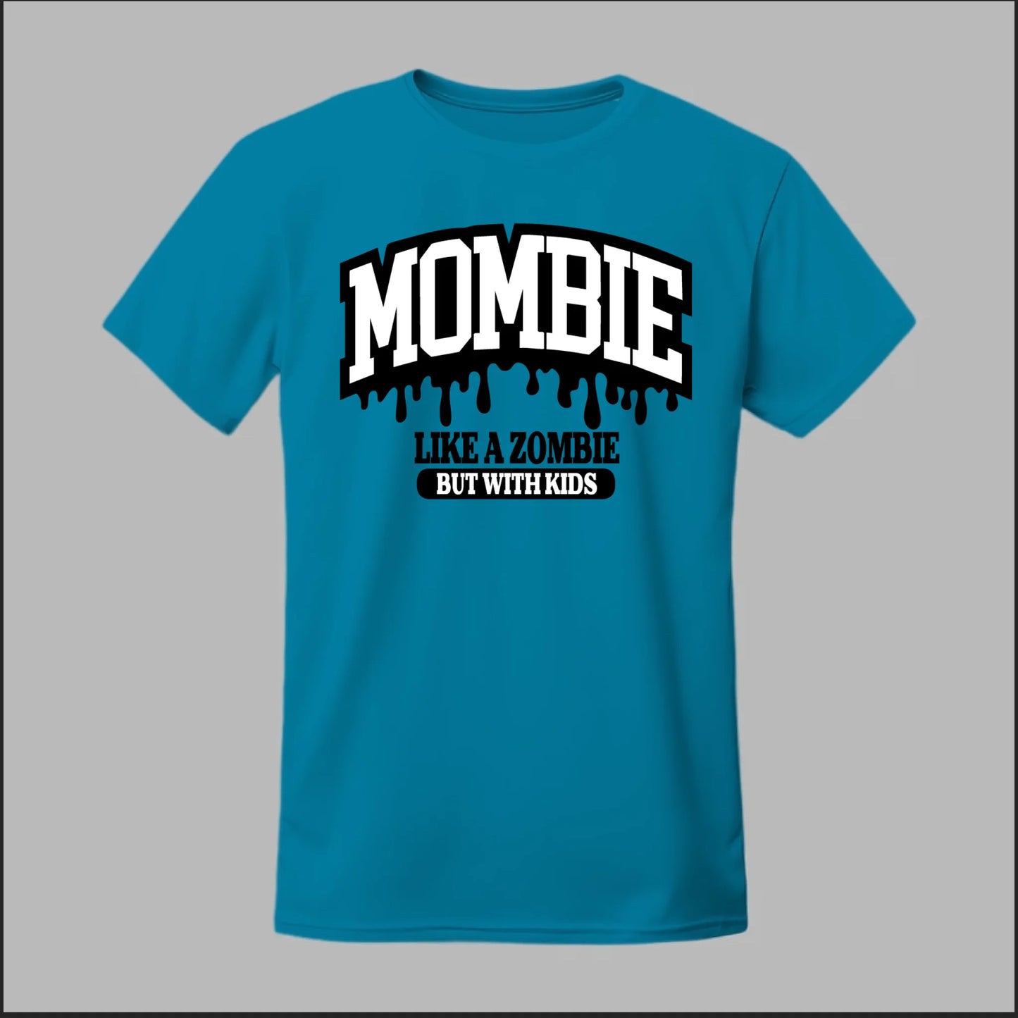 MOMBIE Tee
