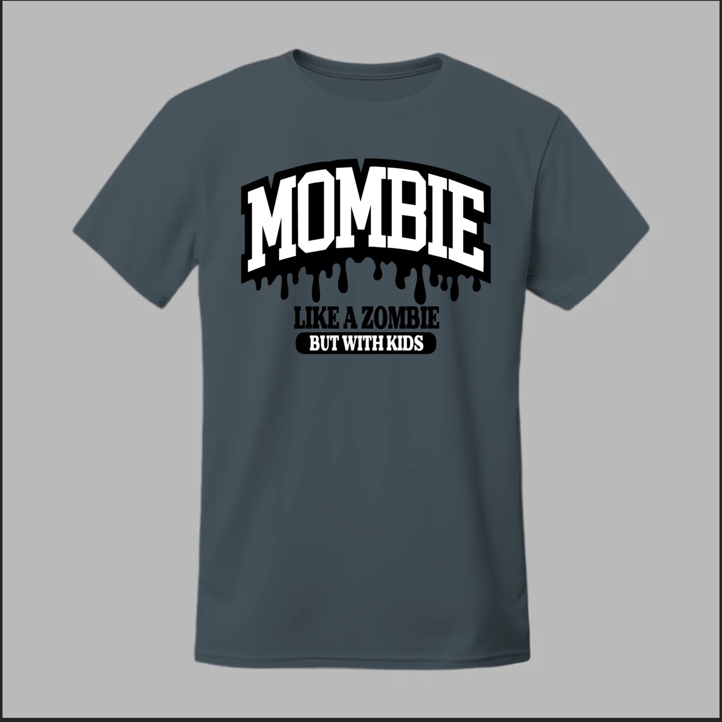 MOMBIE Tee