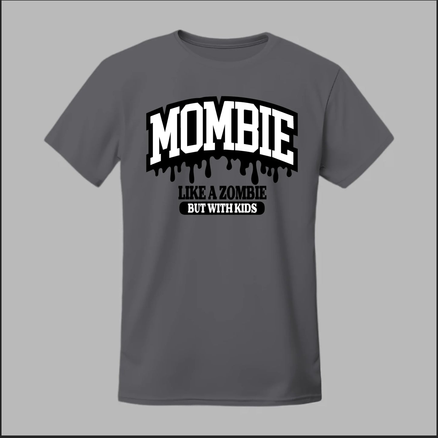 MOMBIE Tee