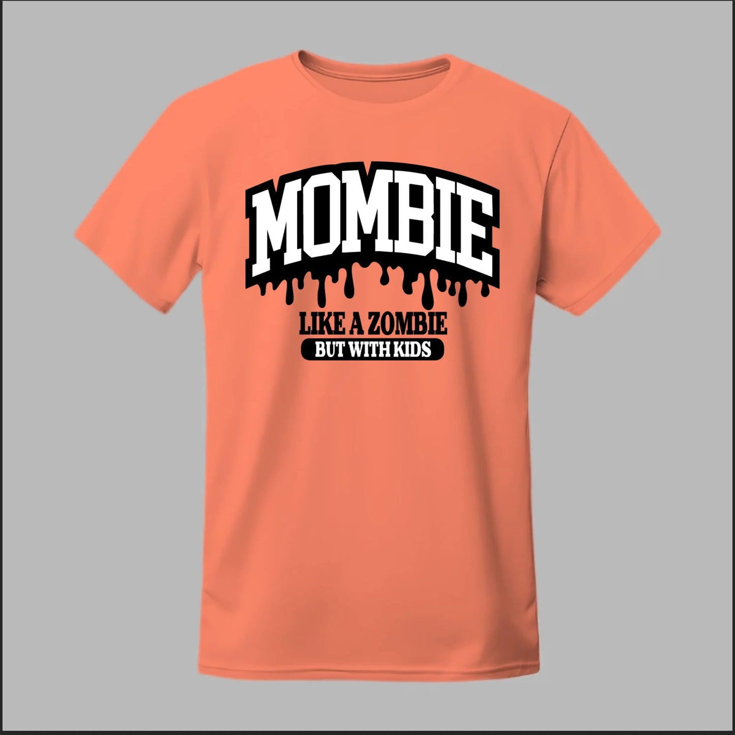 MOMBIE Tee