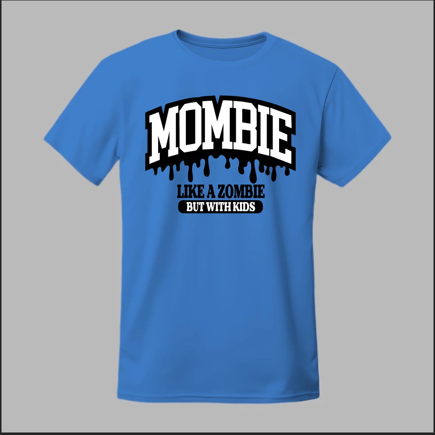 MOMBIE Tee