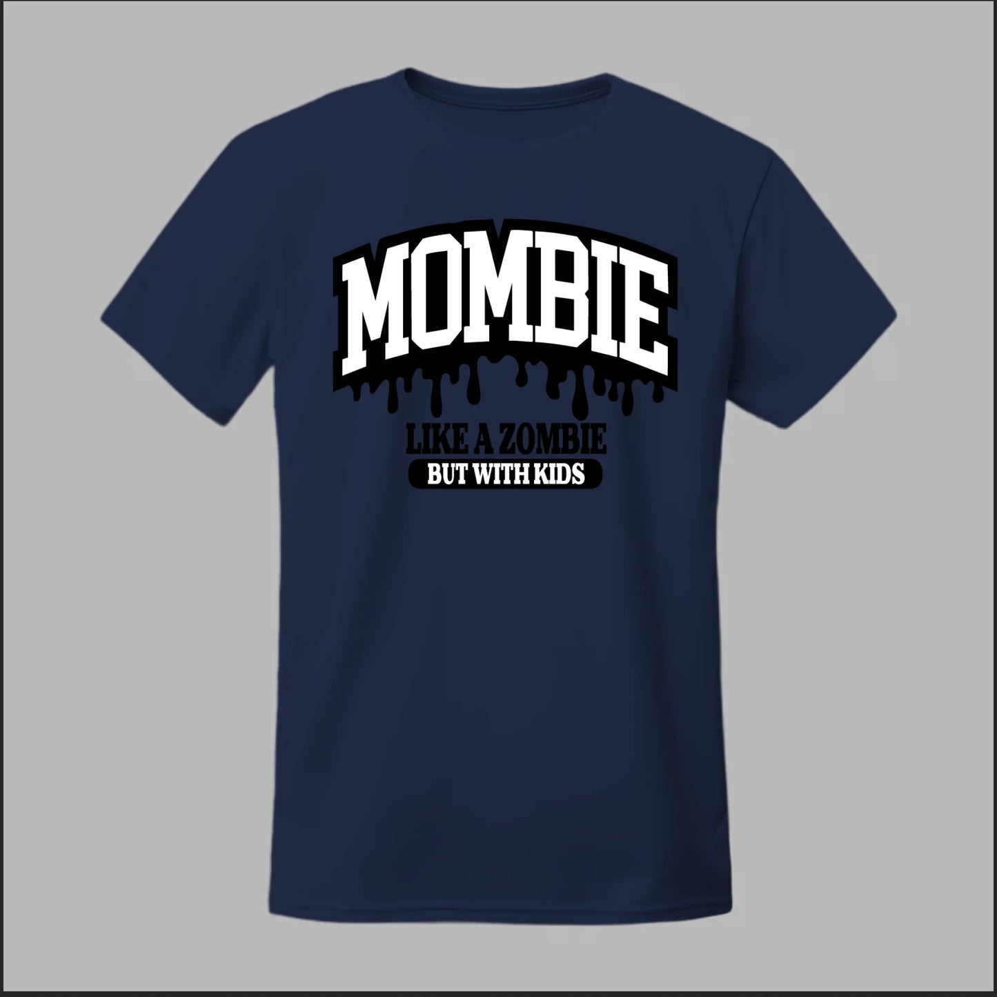 MOMBIE Tee