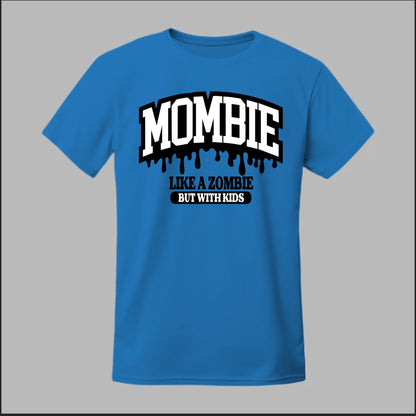 MOMBIE Tee