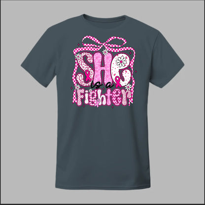 She Is a Fighter Tee