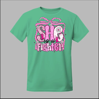 She Is a Fighter Tee