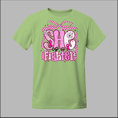 She Is a Fighter Tee
