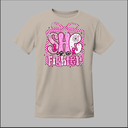 She Is a Fighter Tee