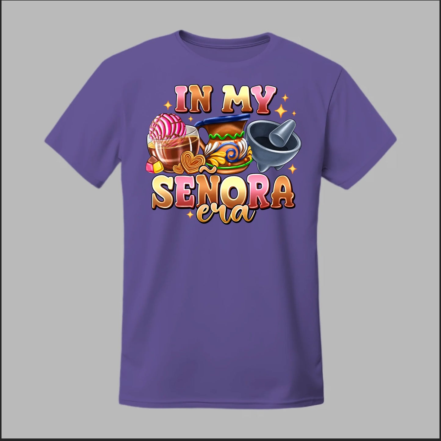 In My Señora Era Tee