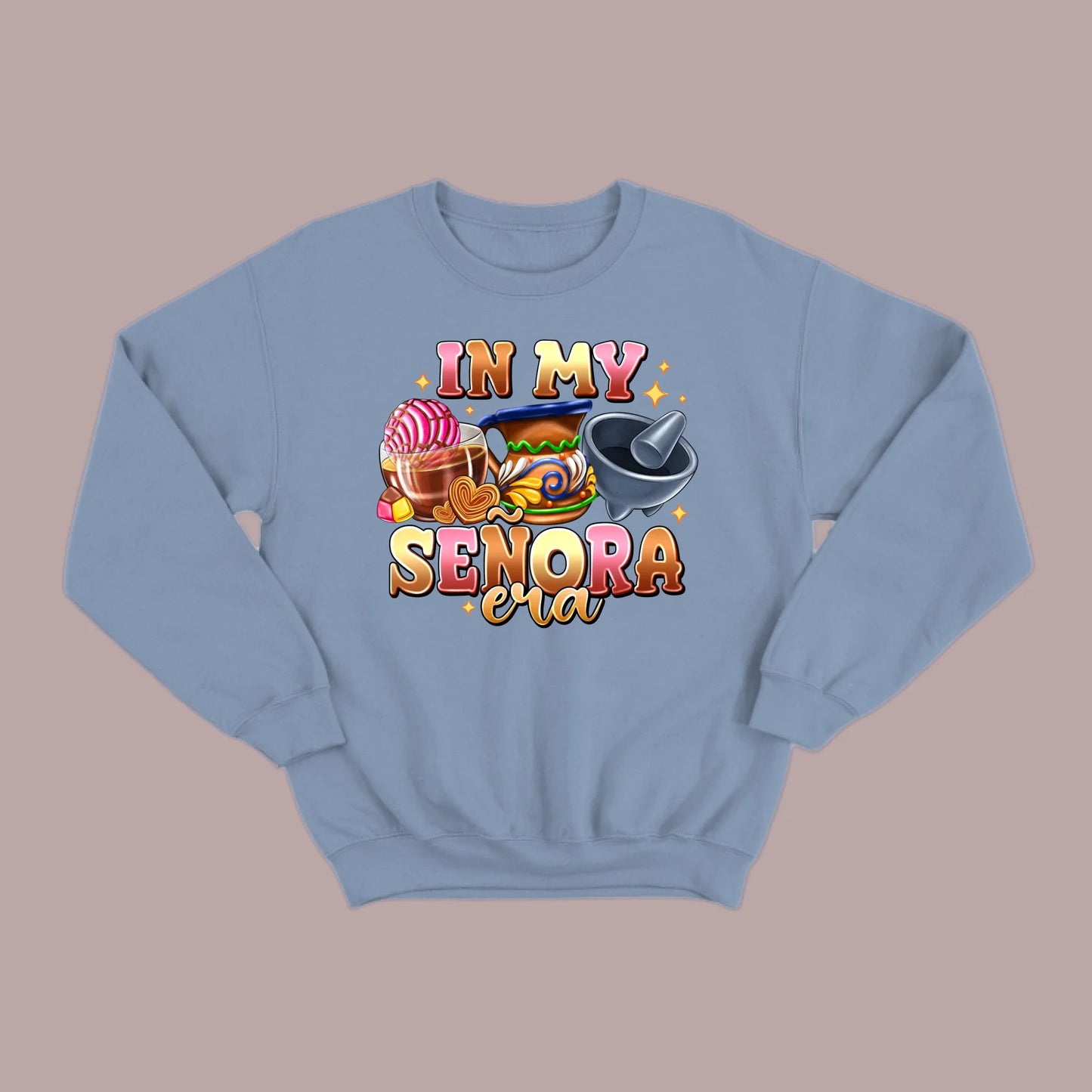 In My Señora Era Sweatshirt