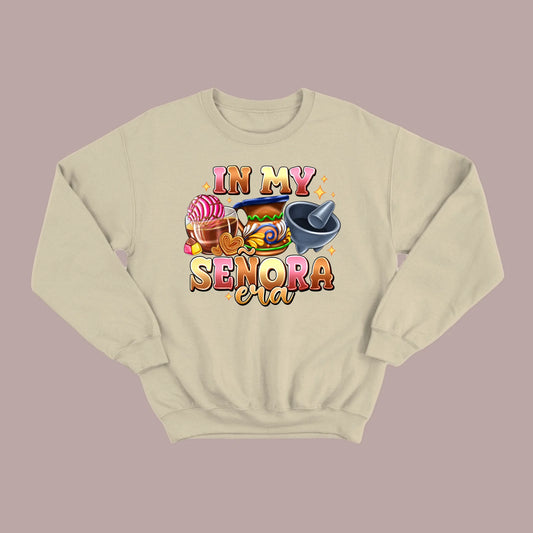 In My Señora Era Sweatshirt