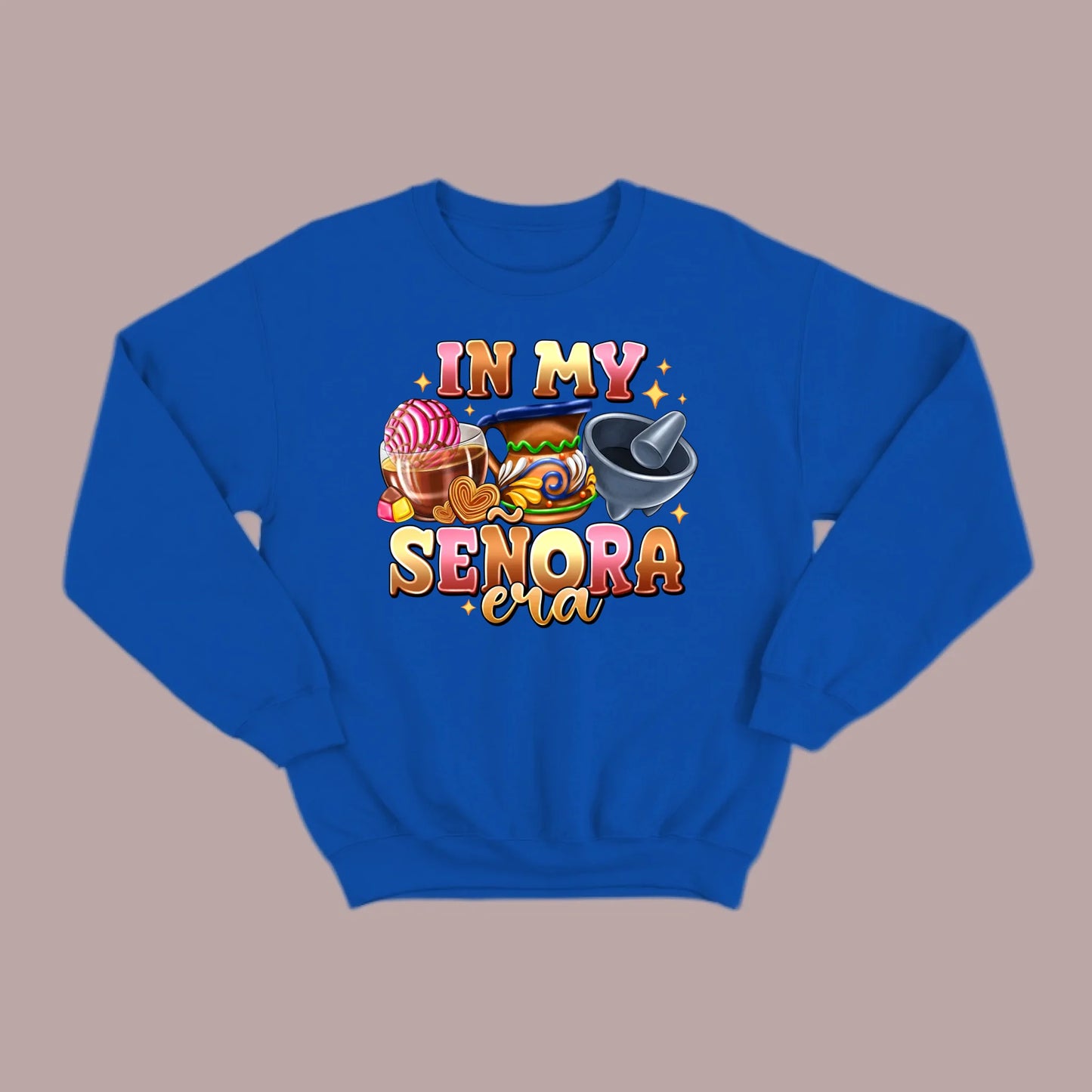 In My Señora Era Sweatshirt