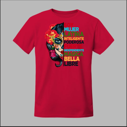 Soy Mujer Latina Empowerment Sugar Skull Tee