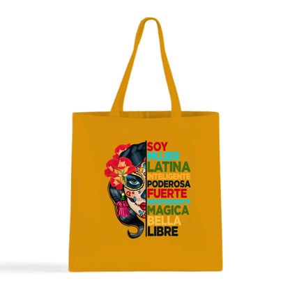 Soy Mujer Latina Empowerment Sugar Skull Tote Bag