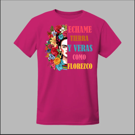 Échame Tierra y Verás Cómo Florezco Floral Portrait Tee