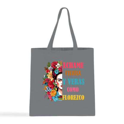 Échame Tierra y Verás Cómo Florezco Floral Portrait Tote Bag