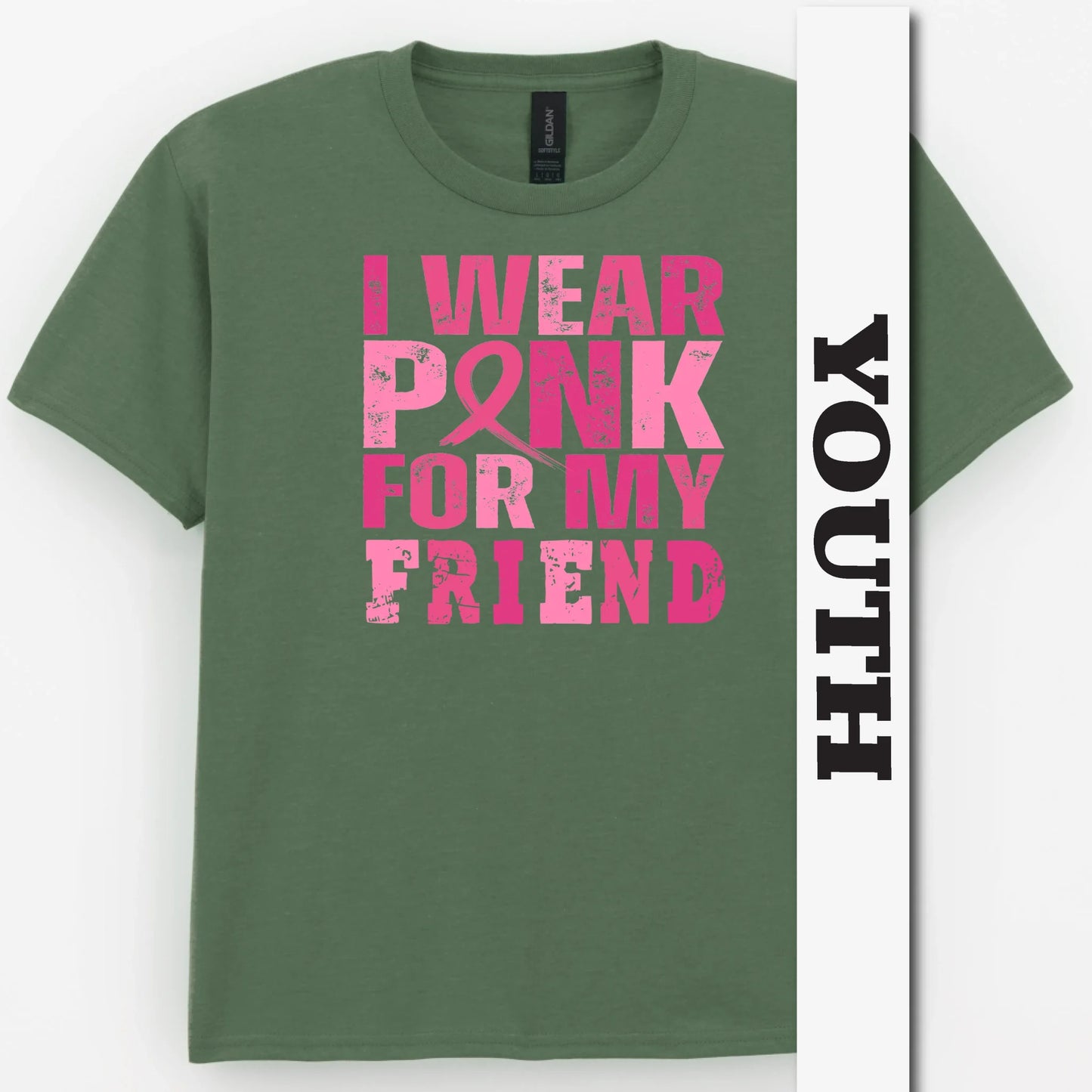 I Wear Pink For My Friend Youth Shirt
