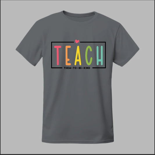 Teach Kindness Tee