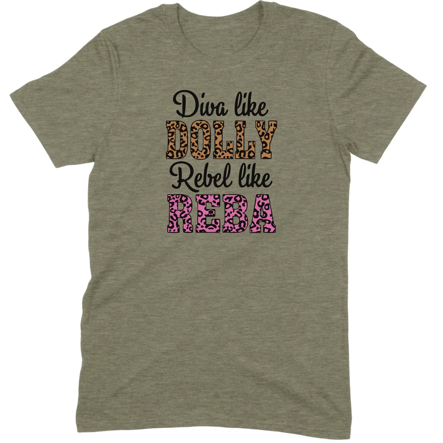 Diva Like Dolly Rebel Like Reba Tee