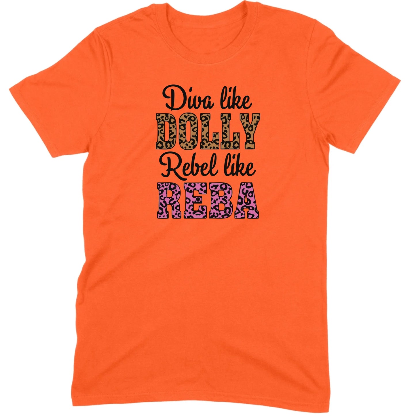 Diva Like Dolly Rebel Like Reba Tee
