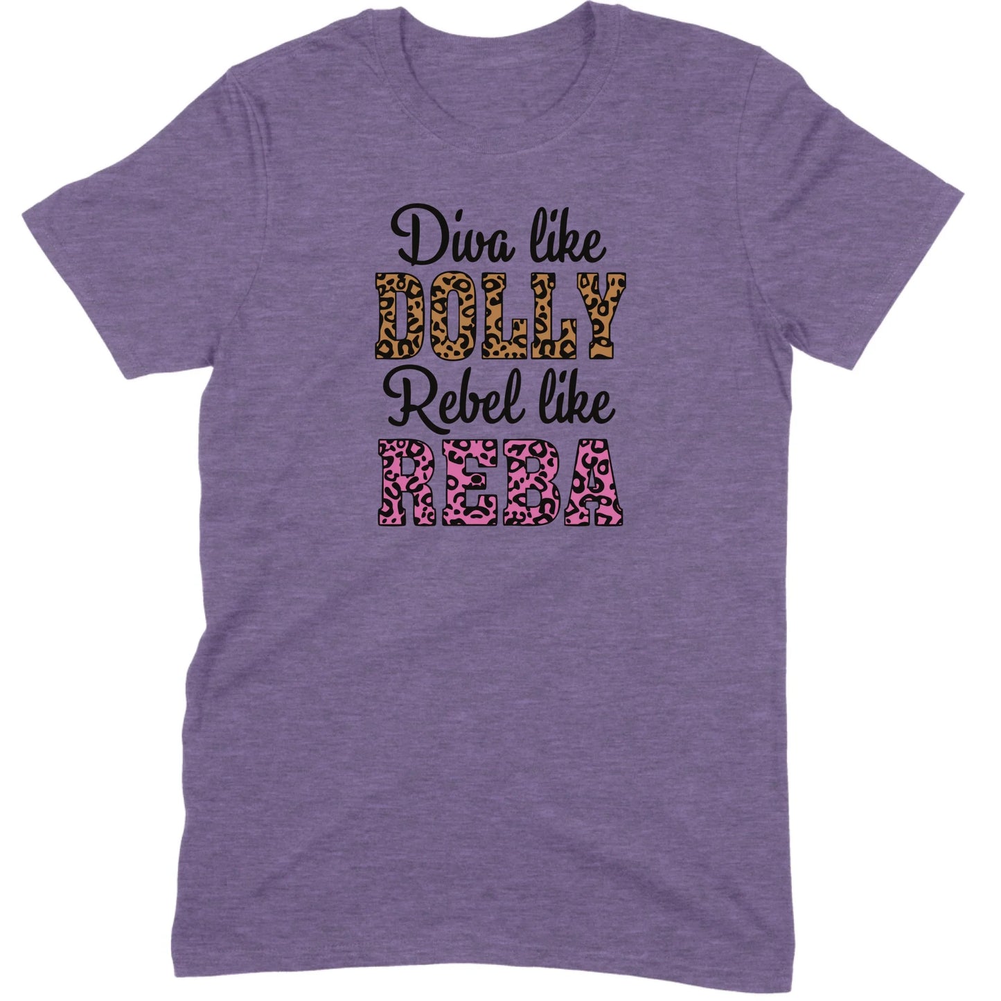 Diva Like Dolly Rebel Like Reba Tee
