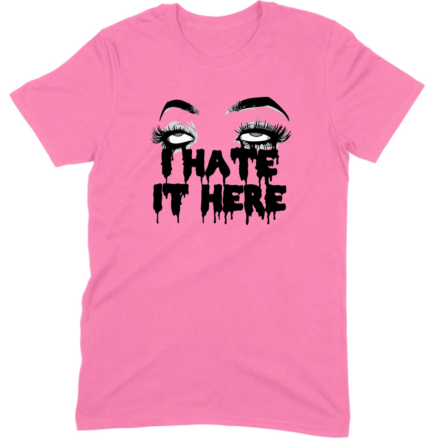 I Hate It Here Eyes Tee