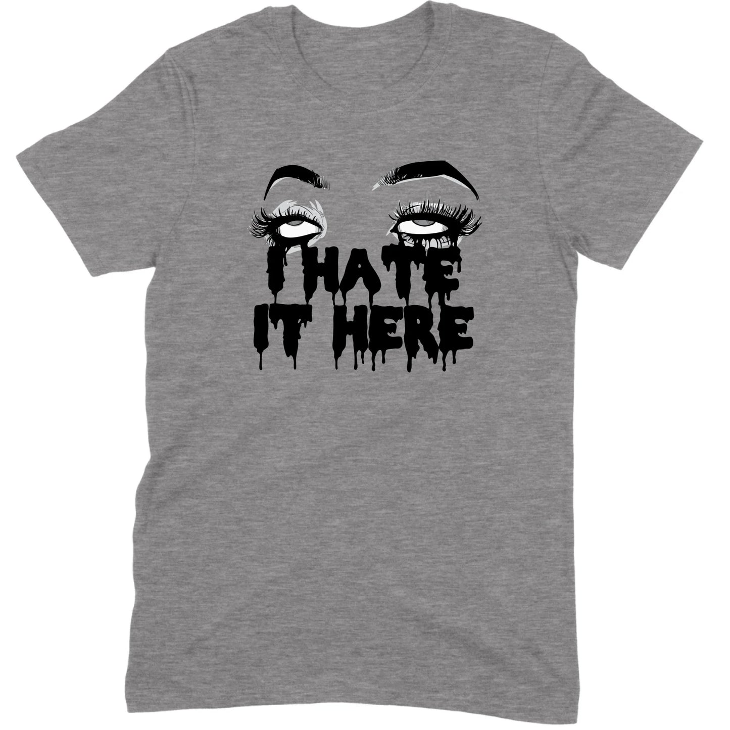 I Hate It Here Eyes Tee